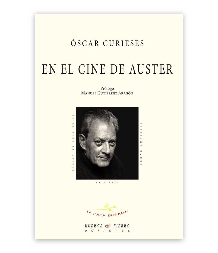 En el Cine de Auster. Óscar Curieses.