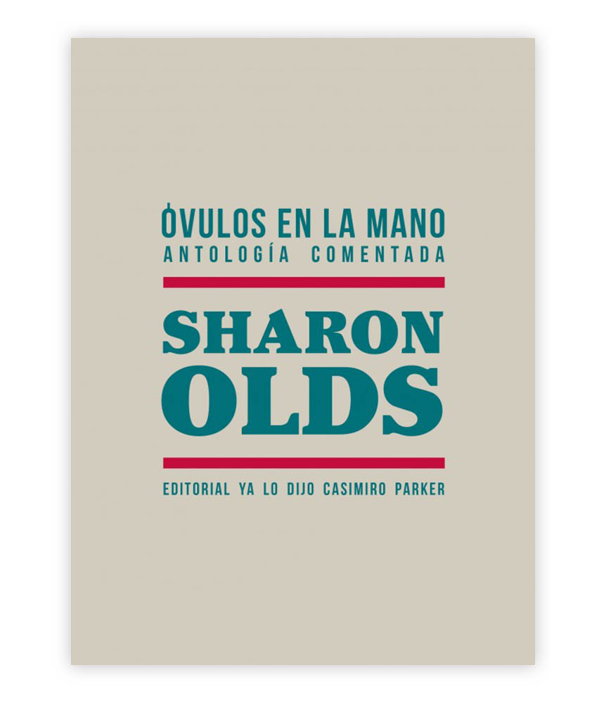 óvulos en la mano, de Sharon Olds